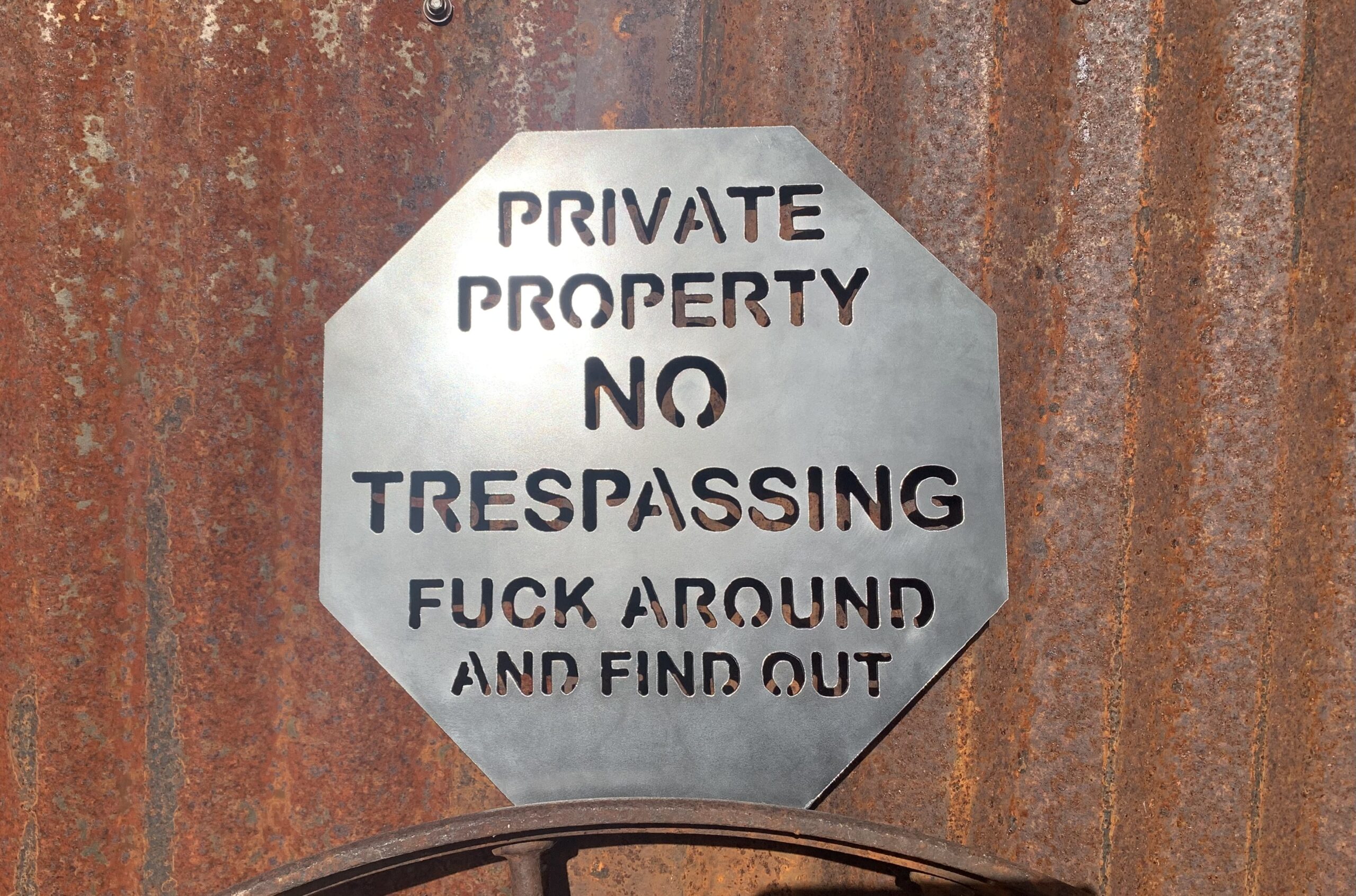 No Trespassing FAFO